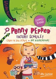 Penny Pepper - Tatort Schule Rylance, Ulrike 9783423718332