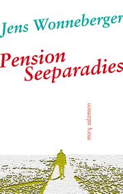 Pension Seeparadies Wonneberger, Jens 9783990142554