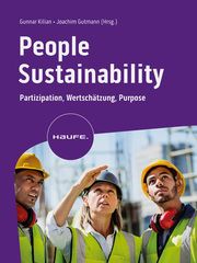 People Sustainability Gunnar Kilian/Joachim Gutmann 9783648173411