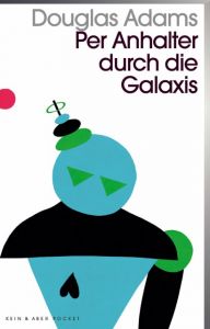 Per Anhalter durch die Galaxis Adams, Douglas 9783036959542