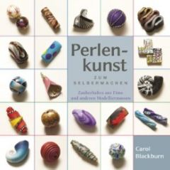 Perlenkunst zum Selbermachen Blackburn, Carol 9783936489309