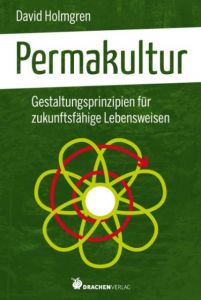 Permakultur Holmgren, David 9783927369764