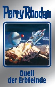 Perry Rhodan - Duell der Erbfeinde Ewers/Sydow/Francis u a 9783811841031