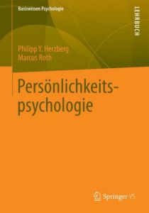 Persönlichkeitspsychologie Herzberg, Philipp Yorck/Roth, Marcus 9783531178974