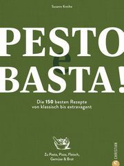 Pesto e Basta! Kreihe, Susann 9783959616713