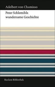 Peter Schlemihls wundersame Geschichte Chamisso, Adelbert von 9783150107515