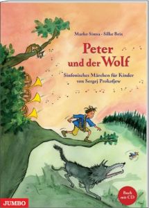 Peter und der Wolf Simsa, Marko/Prokofiew, Sergej 9783833720536