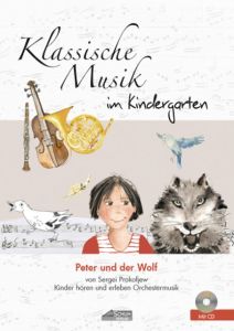 Peter und der Wolf Schuh, Karin/Prokovjew, Sergei 9783931862787