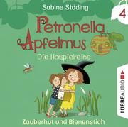 Petronella Apfelmus - Zauberhut und Bienenstich Städing, Sabine 9783785784372