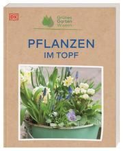 Pflanzen im Topf Stebbings, Geoff 9783831043934