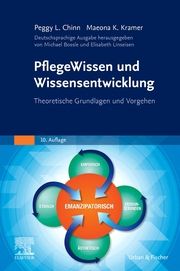 PflegeWissen und Wissensentwicklung Chinn, Peggy L/Kramer, Maeona K 9783437272516