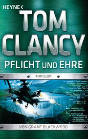 Pflicht und Ehre Clancy, Tom 9783453439962