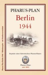 Pharus-Plan Berlin 1944 Verlag Pharus-Plan Rolf Bernstengel 9783865140746