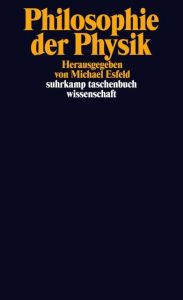 Philosophie der Physik Michael Esfeld 9783518296332