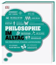 Philosophie im Alltag Baiasu, Roxana/Szudek, Andrew/Fletcher, Robert u a 9783831039159