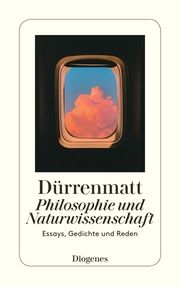 Philosophie und Naturwissenschaft Dürrenmatt, Friedrich 9783257230734