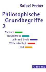 Philosophische Grundbegriffe 2 Ferber, Rafael 9783406730245
