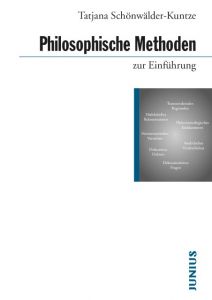 Philosophische Methoden zur Einführung Schönwälder-Kuntze, Tatjana 9783885060925