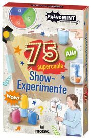 PhänoMINT 75 supercoole Show-Experimente Kessel, Carola von 9783964552631