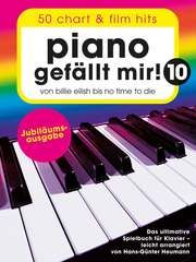 Piano gefällt mir! 10 Hal Leonard Europe 9783954562541