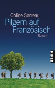 Pilgern auf Französisch Serreau, Coline 9783492252706