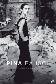 Pina Bausch Linsel, Anne 9783841901828