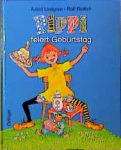 Pippi feiert Geburtstag Lindgren, Astrid 9783789170553