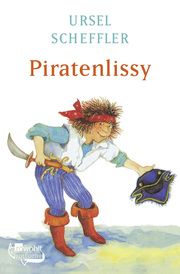 Piratenlissy Scheffler, Ursel 9783733508579