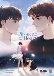 Pirouette into my Heart 1 - Special Edition Tangliuzang, Tangliuzang/Jingshuibian, Jingshuibian 9783910748194