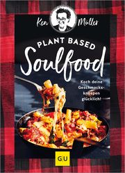 Plant based Soulfood Müller, Ken 9783833895319