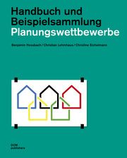 Planungswettbewerbe Hossbach, Benjamin/Lehmhaus, Christian/Eichelmann, Christine 9783869229010