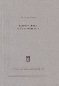 Platons Lehre von der Wahrheit Heidegger, Martin 9783465029182