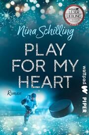 Play for my Heart Schilling, Nina 9783492506366
