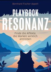 Playbook Resonanz Fischer-Appelt, Bernhard 9783867748063