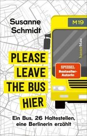 Please leave the bus hier Schmidt, Susanne 9783446277434