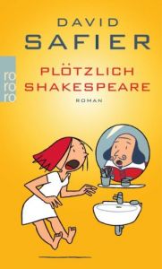 Plötzlich Shakespeare Safier, David 9783499248122