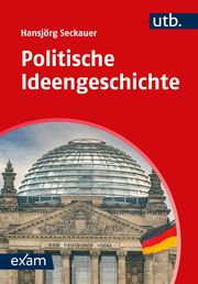 Politische Ideengeschichte Seckauer, Hansjörg 9783825262358