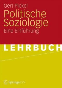 Politische Soziologie Pickel, Gert 9783531150505