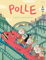 POLLE 10: Kindercomic-Magazin Kuhl, Anke/Lutz, Ferdinand/Esch, Tanja u a 9783910387041
