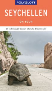 POLYGLOTT on tour Seychellen Kinne, Thomas J (Dr.) 9783846404607