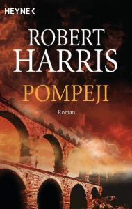 Pompeji Harris, Robert 9783453470132