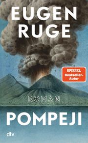 Pompeji oder Die fünf Reden des Jowna Ruge, Eugen 9783423283328