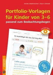 Portfolio-Vorlagen für Kinder von 3-6 - passend zum Beobachtungsbogen Schlaaf-Kirschner, Kornelia/Gerhardt, Diana A 9783834663986