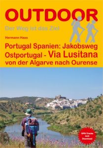Portugal Spanien: Jakobsweg Ostportugal Via Lusitana Hass, Hermann 9783866865488