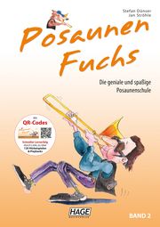 Posaunen Fuchs 2 - Posaunenschule Dünser, Stefan/Ströhle, Jan 9783866260825