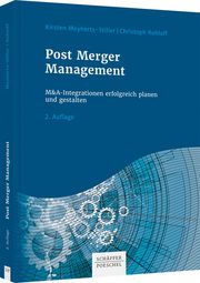 Post Merger Management Meynerts-Stiller, Kirsten/Rohloff, Christoph 9783791054070