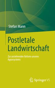 Postletale Landwirtschaft Mann, Stefan 9783658379667