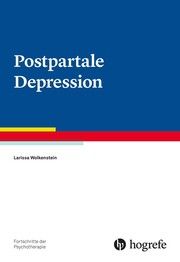 Postpartale Depression Wolkenstein, Larissa 9783801730796