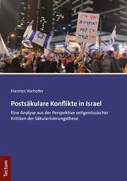 Postsäkulare Konflikte in Israel Vorhofer, Hannes 9783828849624