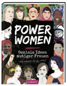 Power Women - Geniale Ideen mutiger Frauen Woodward, Kay 9783845828626